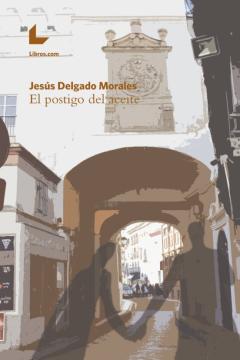 El Postigo Del Aceite