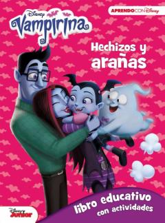 Vampirina. Hechizos Y Arañas (Libro Educativo Disney Con Activida Des)