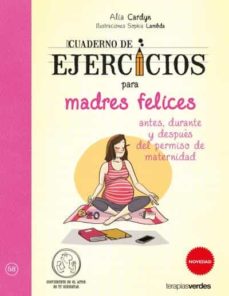 Libro, Audiolibro Cuaderno De Ejercicios De Madres Felices Cuaderno De Ejercicios De Madres Felices