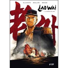 Lao Wai 01. La Guerra Del Opio