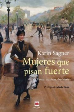 Libro, Audiolibro Mujeres Que Pisan Fuerte Mujeres Que Pisan Fuerte