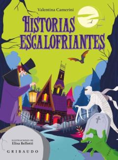 Libro, Audiolibro Historias Escalofriantes Historias Escalofriantes