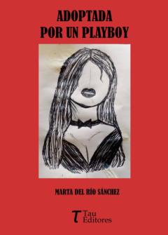 Libro, Audiolibro Adoptada Por Un Playboy Adoptada Por Un Playboy