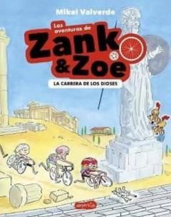 Las Aventuras De Zank &Amp; Zoe 2: La Carrera De Los Dioses