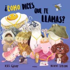 Libro, Audiolibro ¿Como Dices Que Te Llamas? ¿Como Dices Que Te Llamas?