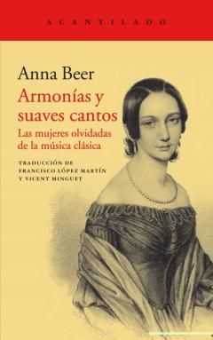 Libro, Audiolibro Armonias Y Suaves Cantos: Las Mujeres Olvidadas De La Musica Clasica Armonias Y Suaves Cantos: Las Mujeres Olvidadas De La Musica Clasica