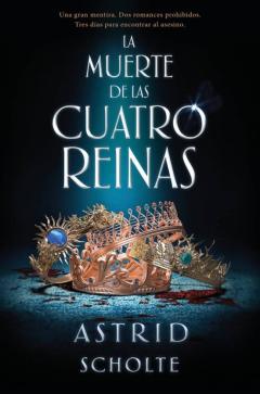 Libro, Audiolibro La Muerte De Las Cuatro Reinas La Muerte De Las Cuatro Reinas