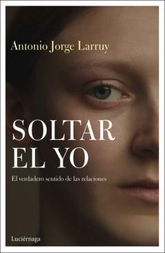 Soltar El Yo