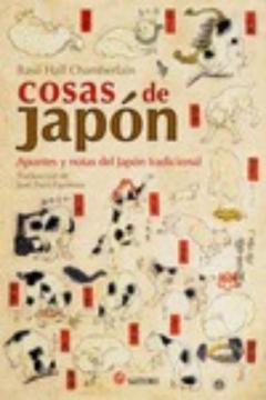 Libro, Audiolibro Cosas De Japon: Apuntes Y Notas Del Japon Tradicional Cosas De Japon: Apuntes Y Notas Del Japon Tradicional