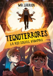 Libro, Audiolibro La Red Social Vampira (Tecnoterrores 2) La Red Social Vampira (Tecnoterrores 2)