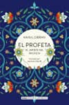El Profeta Y El Jardín Del Profeta