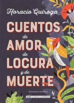 Libro, Audiolibro Cuentos De Amor De Locura Y De Muerte Cuentos De Amor De Locura Y De Muerte