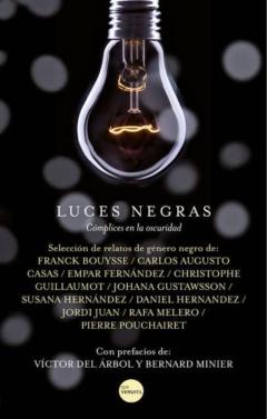 Libro, Audiolibro Luces Negras: Complices En La Oscuridad Luces Negras: Complices En La Oscuridad