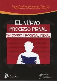 Libro, Audiolibro El Nuevo Proceso Penal El Nuevo Proceso Penal