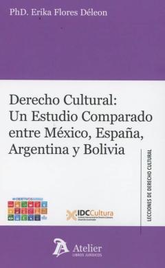 Libro, Audiolibro Derecho Cultural: Un Estudio Comparado Entre México, España, Argentina Y Bolivia Derecho Cultural: Un Estudio Comparado Entre México, España, Argentina Y Bolivia