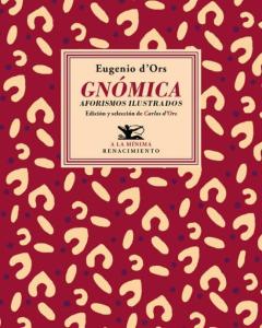 Libro, Audiolibro Gnómica: Aforismos Ilustrados Gnómica: Aforismos Ilustrados