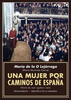 Libro, Audiolibro Una Mujer Por Caminos De España Una Mujer Por Caminos De España