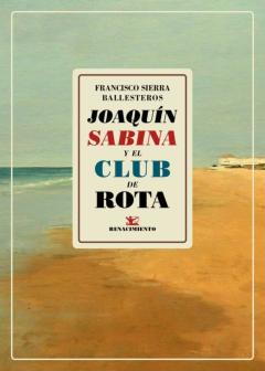 Libro, Audiolibro Joaquin Sabina Y El Club De Rota Joaquin Sabina Y El Club De Rota
