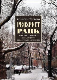 Libro, Audiolibro Prospect Park: Diarios, 2014-2015 Prospect Park: Diarios, 2014-2015