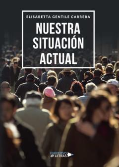 Libro, Audiolibro Nuestra Situación Actual Nuestra Situación Actual