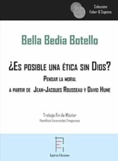 ¿Es Posible Una Ética Sin Dios?