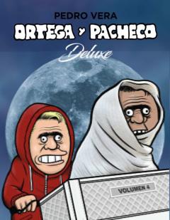 Ortega Y Pacheco Deluxe (Vol. 4)