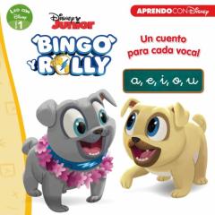 Bingo Y Rolly. Un Cuento Para Cada Vocal: A, E, I, O, U (Leo Con Disney - Nivel 1)
