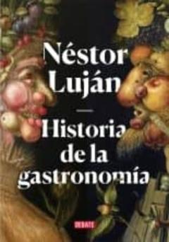 Historia De La Gastronomía