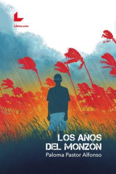 Los Años Del Monzón