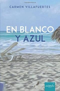 En Blanco Y Azul