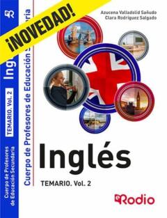 Inglés. Temario. Volumen 2. Cuerpo De Profesores De Educacion Secundaria