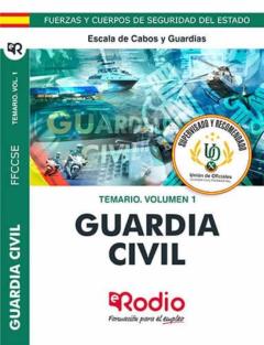 Guardia Civil: Escala De Cabos Y Guardias: Temario (Vol. 1) 2020