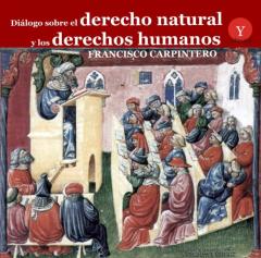 Diálogo Sobre El Derecho Natural Y Los Derechos Humanos