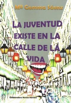 La Juventud Existe En La Calle De La Vida