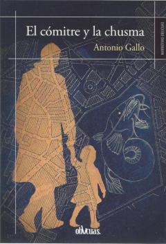 El Comitre Y La Chusma