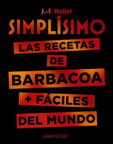 Simplisimo: Las Recetas De Barbacoa + Faciles Del Mundo