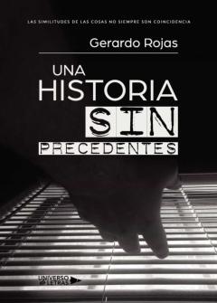 Una Historia Sin Precedentes