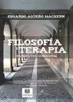 Filosofia Y Terapia: Papeles Del Seminario