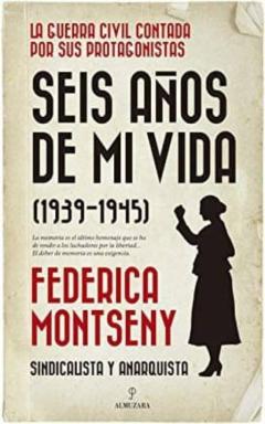 Libro, Audiolibro Seis Años De Mi Vida (1939-1945): La Guerra Civil Contada Por Sus Protagonistas Seis Años De Mi Vida (1939-1945): La Guerra Civil Contada Por Sus Protagonistas