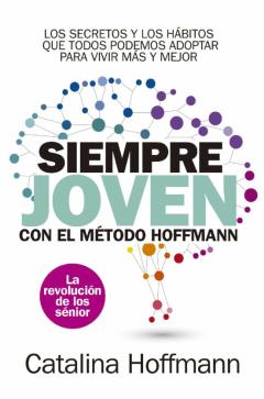 Libro, Audiolibro Siempre Joven Con El Método Hoffmann Siempre Joven Con El Método Hoffmann