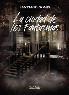 Libro, Audiolibro La Ciudad De Los Fantasmas La Ciudad De Los Fantasmas