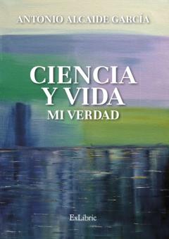 Libro, Audiolibro Ciencia Y Vida. Mi Verdad Ciencia Y Vida. Mi Verdad