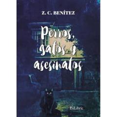 Perros, Gatos Y Asesinatos