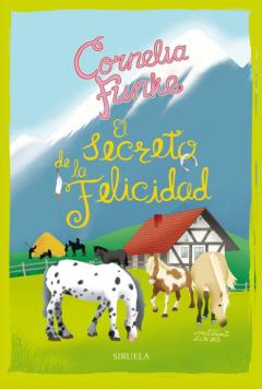 Libro, Audiolibro El Secreto De La Felicidad: Las Gallinas Locas 4 El Secreto De La Felicidad: Las Gallinas Locas 4
