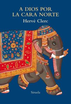 A Dios Por La Cara Norte