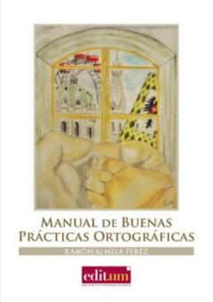 Manual De Buenas Practicas Ortograficas
