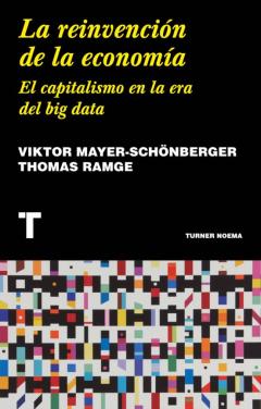 La Reinvención De La Economía