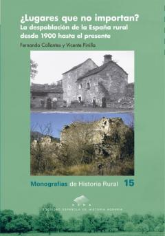 Libro, Audiolibro ¿Lugares Que No Importan? La Despoblación De La España Rural Desd E 1900 Hasta El Presente ¿Lugares Que No Importan? La Despoblación De La España Rural Desd E 1900 Hasta El Presente