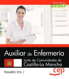 Auxiliar De Enfermería. Junta De Comunidades De Castilla-La Mancha. Temario Vol. I