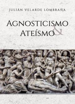 Libro, Audiolibro Agnosticismo Y Ateísmo Agnosticismo Y Ateísmo